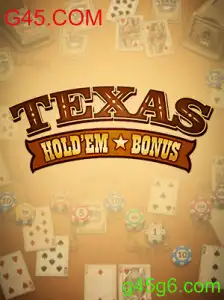 Descubra o Texas Hold'em Bonus: Regras e Estratégias no G45.COM